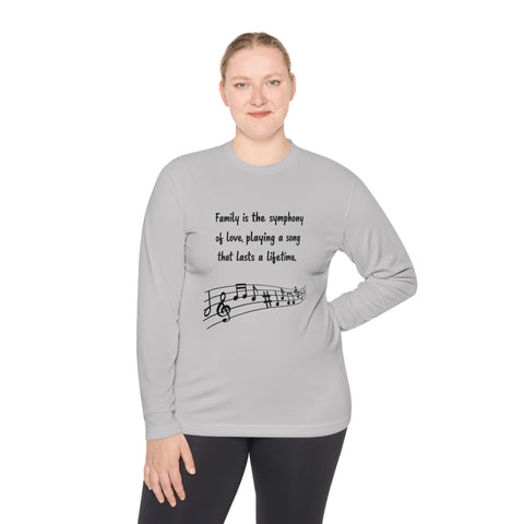 Lightweight Long Sleeve Tee - Family is the symphony of love, playing a song that lasts a lifetime.