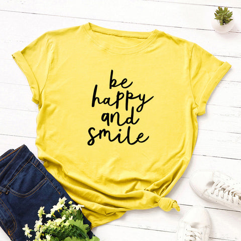 Be Happy And Smile T-Shirt