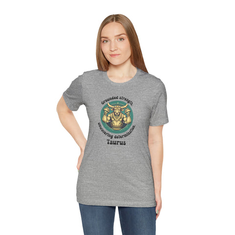 Short Sleeve Tee - Taurus - Grounded strength, unwavering determination