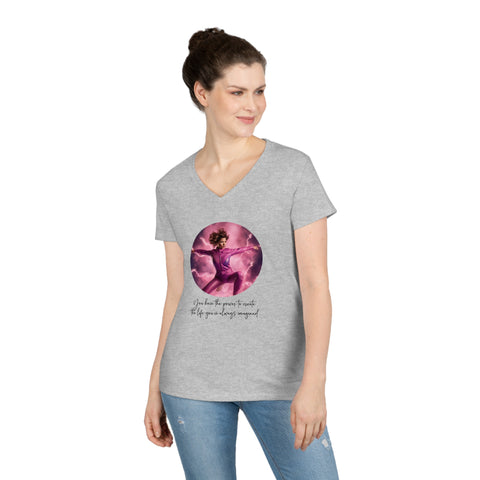 Ladies' V-Neck T-Shirt - You have the power to create the life you've always imagined