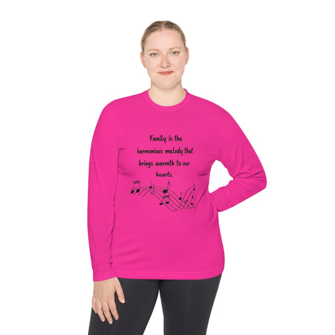 Lightweight Long Sleeve Tee - Family is the harmonious melody that brings warmth to our hearts.