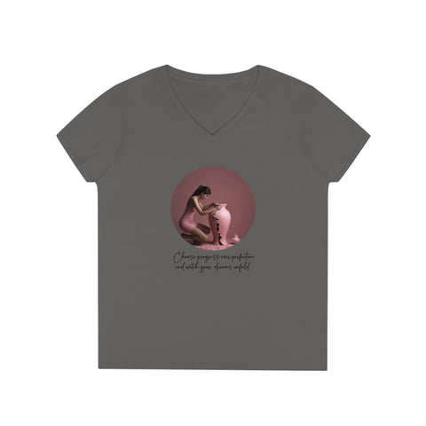 Ladies' V-Neck T-Shirt - Choose progress over perfection and watch your  dreams unfold