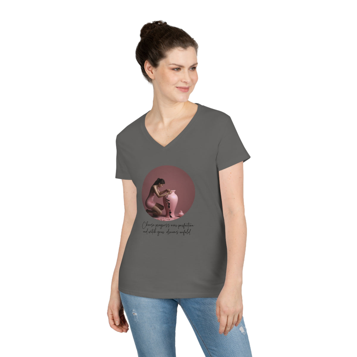 Ladies' V-Neck T-Shirt - Choose progress over perfection and watch your  dreams unfold