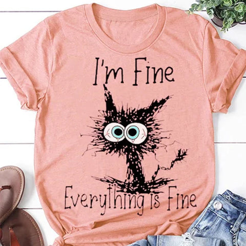 I'm Fine Everything's Fine T-Shirt