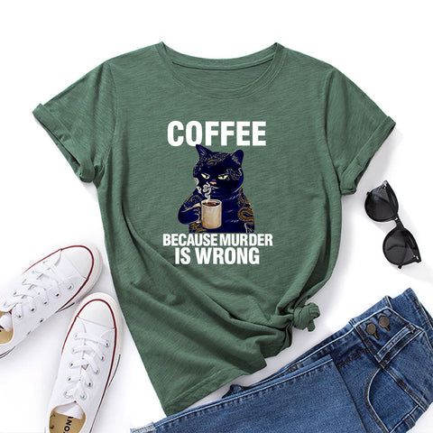 Coffee Because Round Neck Short-Sleeved T-shirt Top