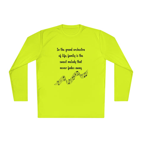 Lightweight Long Sleeve Tee - In the grand orchestra of life, family is the sweet melody that never fades away.