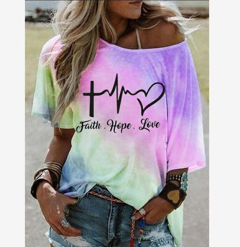 Faith Hope Love Tie Dye Gradient Loose T-Shirt Top