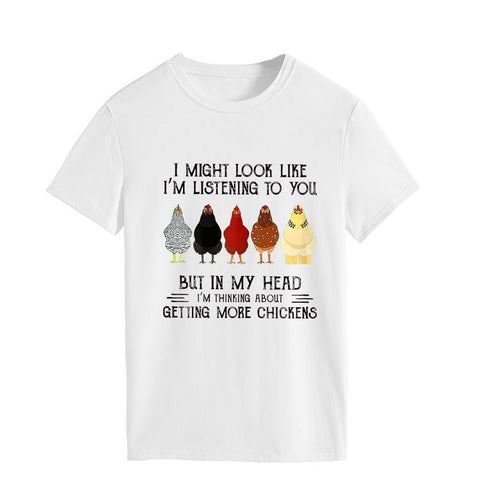 Getting More Chickens T-Shirt