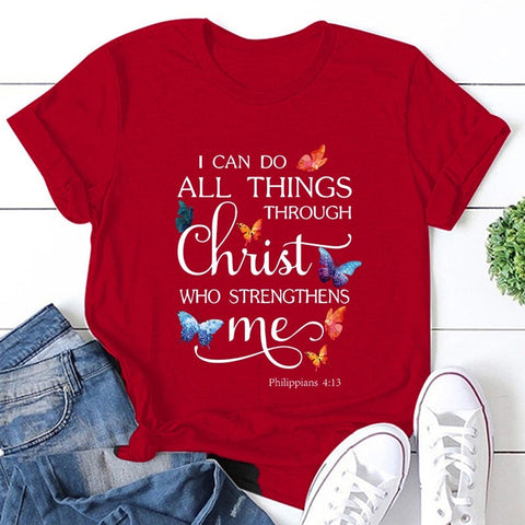 I Can Do All Things Through Christ Who Strengthens Me T-Shirt