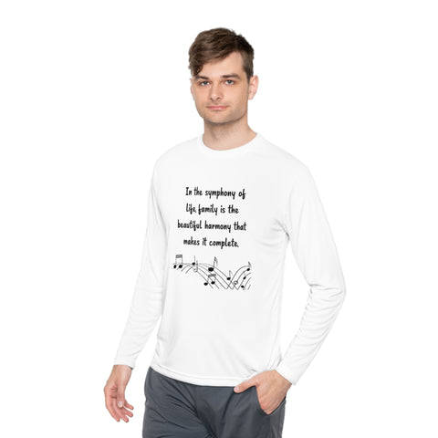 Lightweight Long Sleeve Tee - In the symphony of life, family is the beautiful harmony that makes it complete.