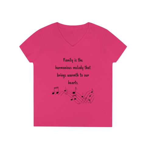 Ladies' V-Neck T-Shirt - Family is the harmonious melody that brings warmth to our hearts.