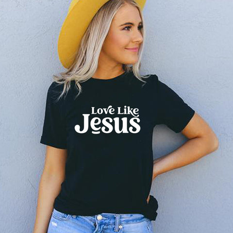 Women's Love Like Jesus Short Sleeve Crew Neck T-Shirt Top