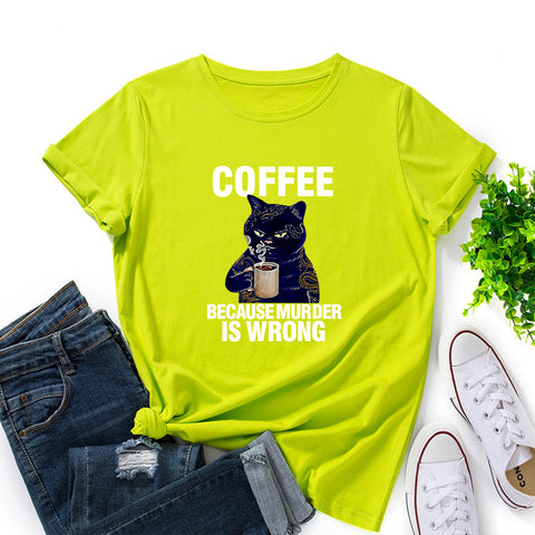 Coffee Because Round Neck Short-Sleeved T-shirt Top