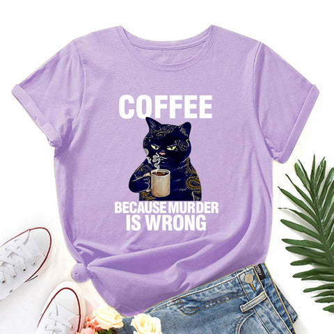 Coffee Because Round Neck Short-Sleeved T-shirt Top