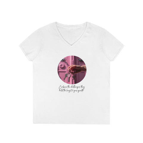 Ladies' V-Neck T-Shirt - Embrace the challenges, they hold the keys to your growth