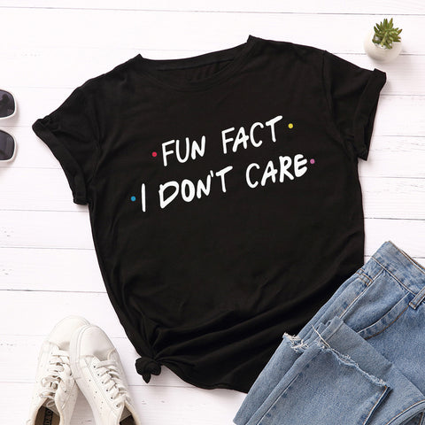 I Don't Care Round Neck Short Sleeve Cotton Top