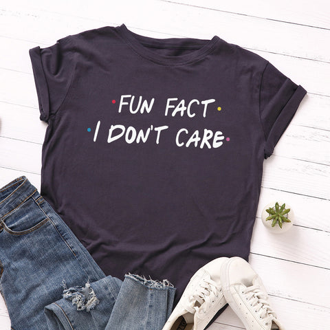 I Don't Care Round Neck Short Sleeve Cotton Top