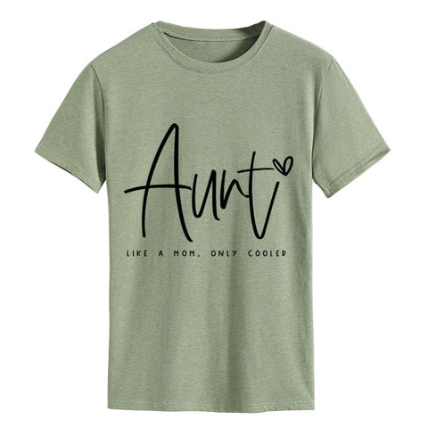 AUNT LIKE A MOM Round Neck Loose Short Sleeve T-shirt