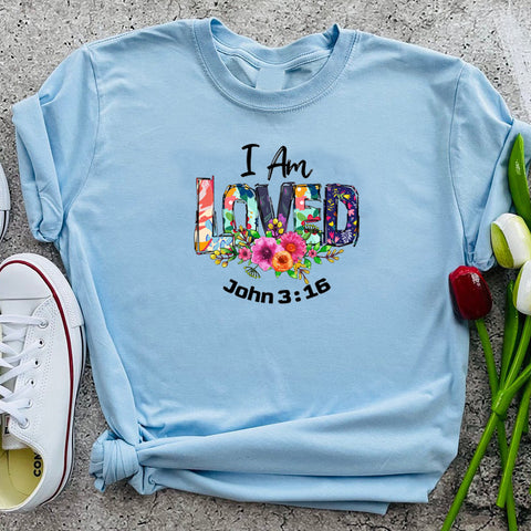 I Am Loved Casual T-Shirt Top