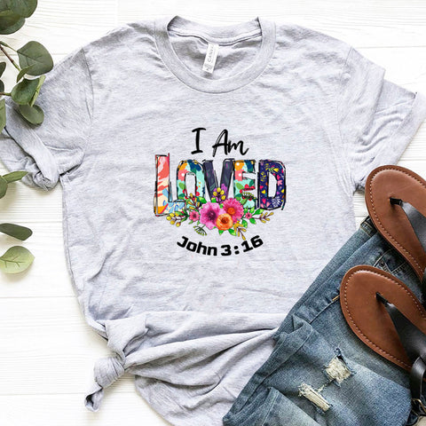 I Am Loved Casual T-Shirt Top