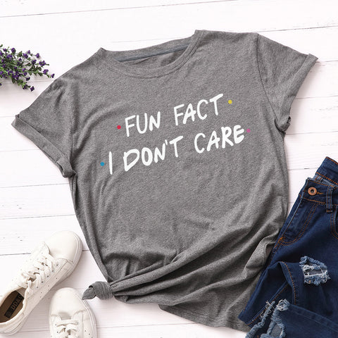 I Don't Care Round Neck Short Sleeve Cotton Top