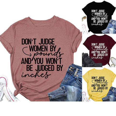 Don't Judge Women By Pounds T-Shirt